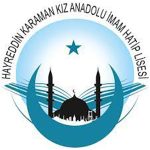 HAYRETTİN KARAMAN KIZ İMAM HATİP LİSESİ